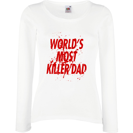 Koszulka damska z długim rękawem „World’s Most Killer Dad”