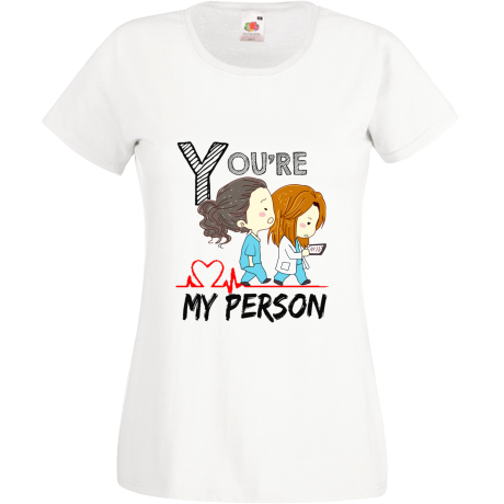 Koszulka damska „You’re My Person 2”
