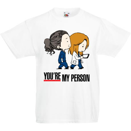 Koszulka dla malucha „You’re My Person 4”