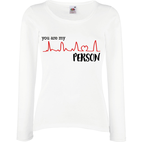 Koszulka damska z długim rękawem „You Are My Person”