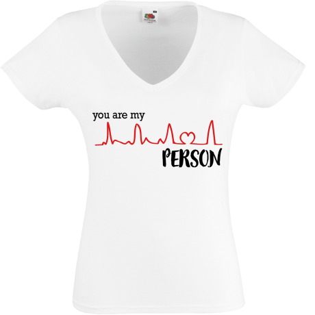 Koszulka damska w serek „You Are My Person”