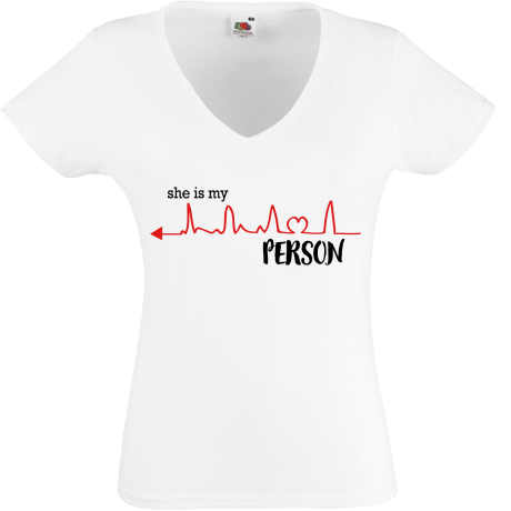 Koszulka damska w serek „She Is My Person”