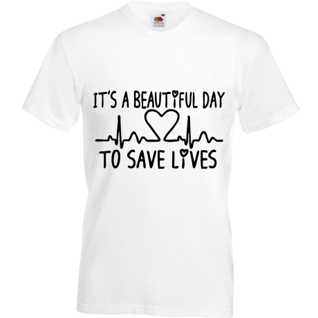 Koszulka w serek „It’s Beautiful Day To Save Lives”