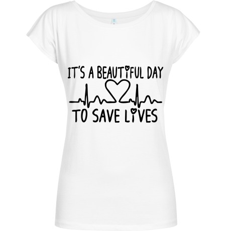 Koszulka Geffer „It’s Beautiful Day To Save Lives”