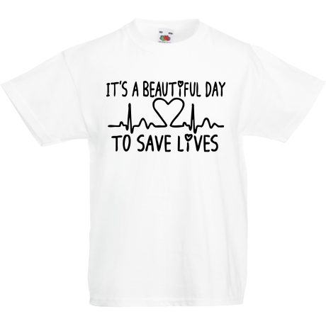 Koszulka dla malucha „It’s Beautiful Day To Save Lives”