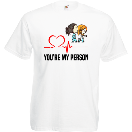 Koszulka „You’re My Person 6”