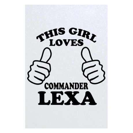 Blacha „This Girl Loves Commander Lexa”
