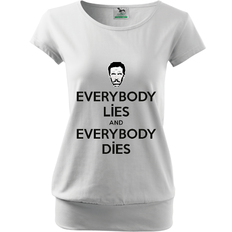 Koszulka City „Everybody Lies and Everybody Dies”