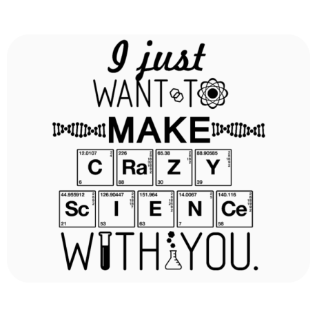 Podkładka pod mysz „Crazy Science With You”