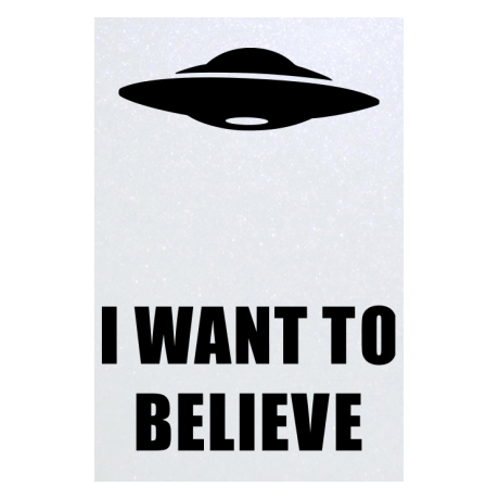 Blacha „I Want To Believe UFO”