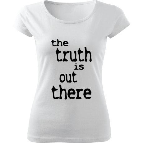 Koszulka damska fit „The Truth Is Out There”