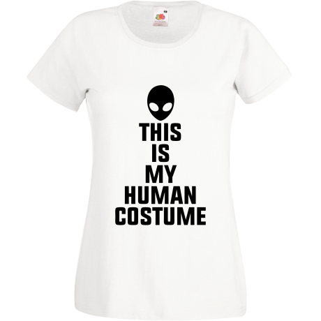 Koszulka damska „This Is My Human Costume”