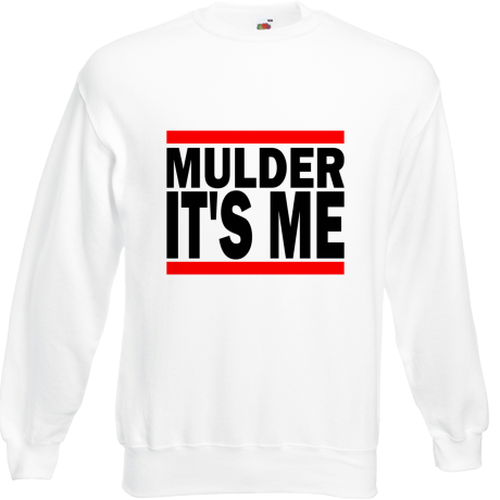 Bluza „Mulder It’s Me”