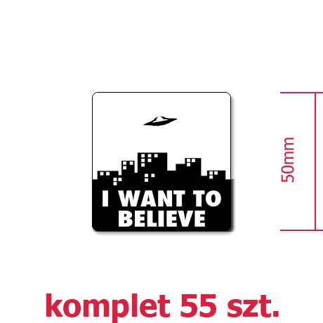 Wlepka „I Want To Believe 2”