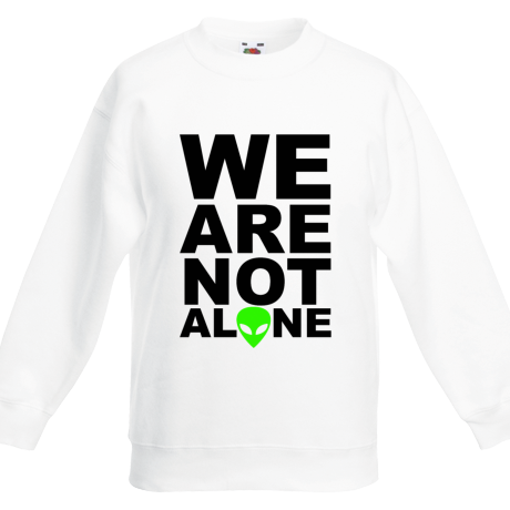 Bluza dziecięca „We Are Not Alone”