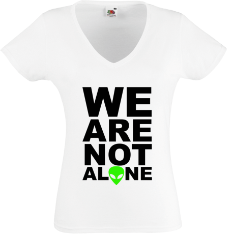 Koszulka damska w serek „We Are Not Alone”
