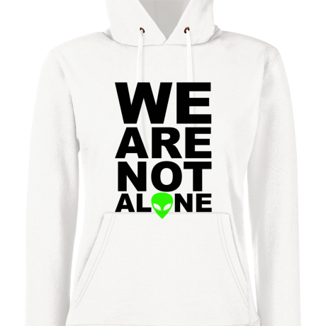 Bluza damska z kapturem „We Are Not Alone”