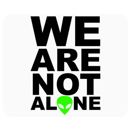 Podkładka pod mysz „We Are Not Alone”