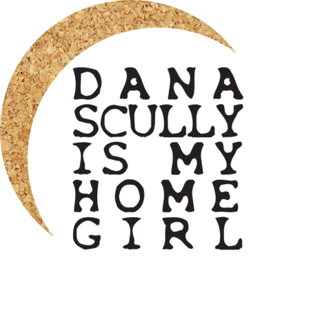 Podkładka pod kubek „Dana Scully Is My Homegirl”