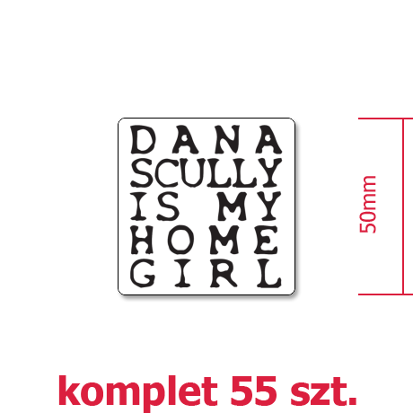 Wlepka „Dana Scully Is My Homegirl”