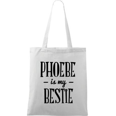 Torba „Phoebe Is My Bestie”