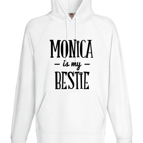 Bluza z kapturem „Monica Is My Bestie”