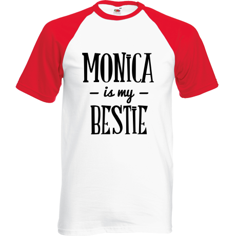 Koszulka bejsbolówka „Monica Is My Bestie”