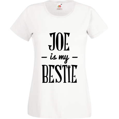 Koszulka damska „Joe Is My Bestie”