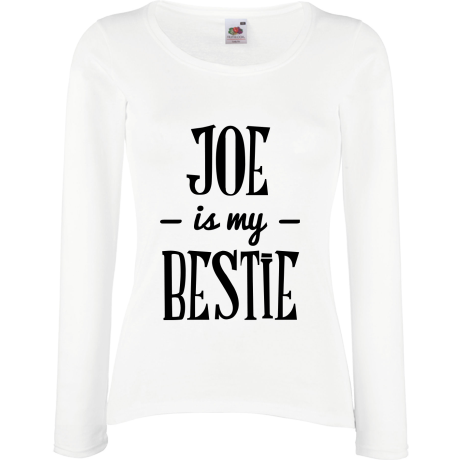 Koszulka damska z długim rękawem „Joe Is My Bestie”