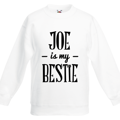 Bluza dziecięca „Joe Is My Bestie”