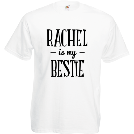 Koszulka „Rachel Is My Bestie”