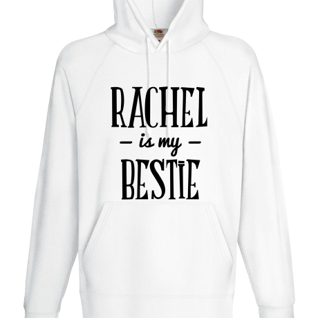 Bluza z kapturem „Rachel Is My Bestie”