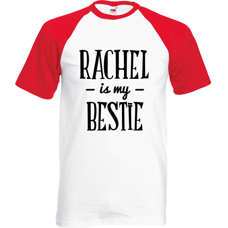 Koszulka bejsbolówka „Rachel Is My Bestie”
