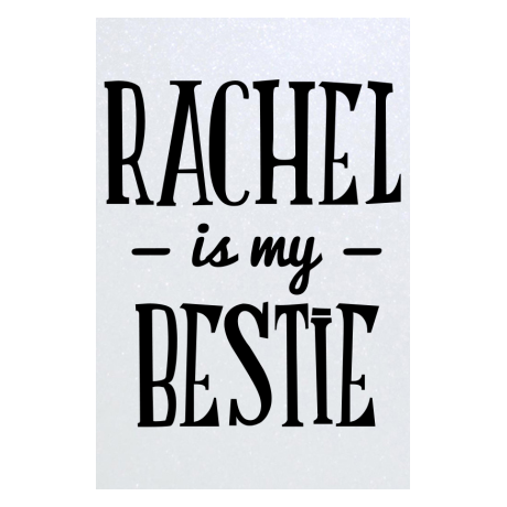 Blacha „Rachel Is My Bestie”