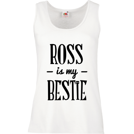 Bezrękawnik damski „Ross Is My Bestie”