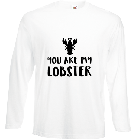 Koszulka z długim rękawem „You Are My Lobster”