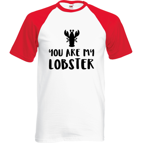 Koszulka bejsbolówka „You Are My Lobster”
