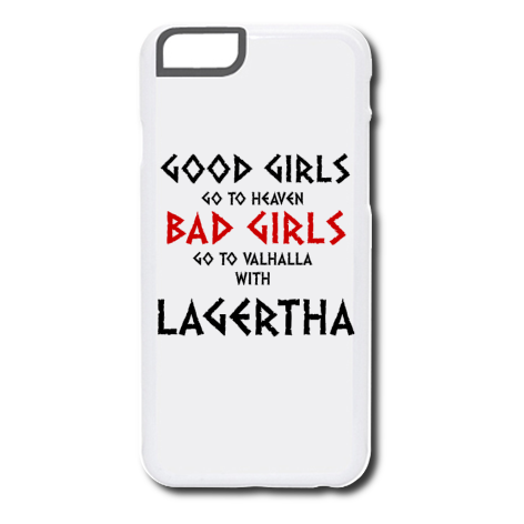 Etui na iPhone „Good Girls Go To Haven Bad Girls Go To Valhalla With Lagertha”