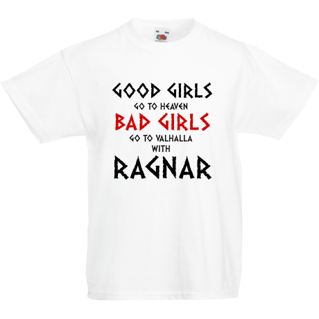 Koszulka dla malucha „Good Girls Go To Haven Bad Girls Go To Valhalla With Ragnar”