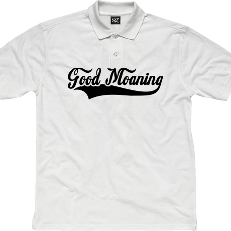 Polo „Good Moaning”