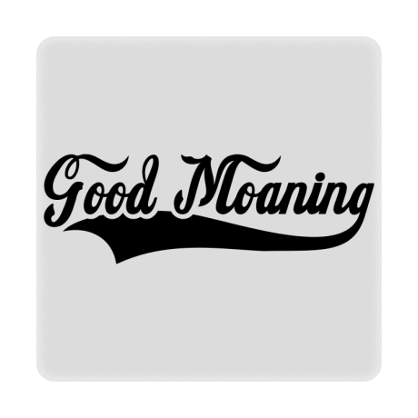 Magnes „Good Moaning”