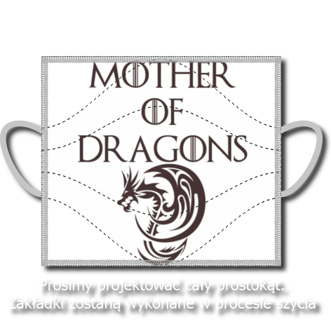 Maseczka „Mother of Dragons”