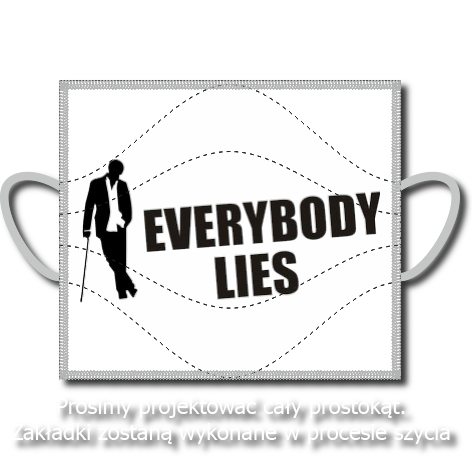 Maseczka „Everybody Lies”