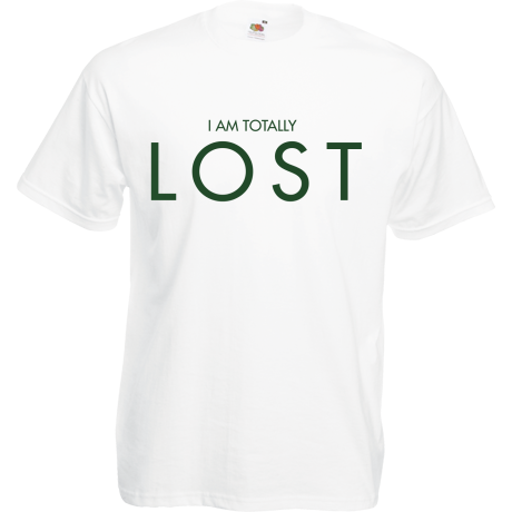 Koszulka „I Am Totally Lost”