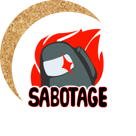 Podkładka pod kubek „Sabotage”