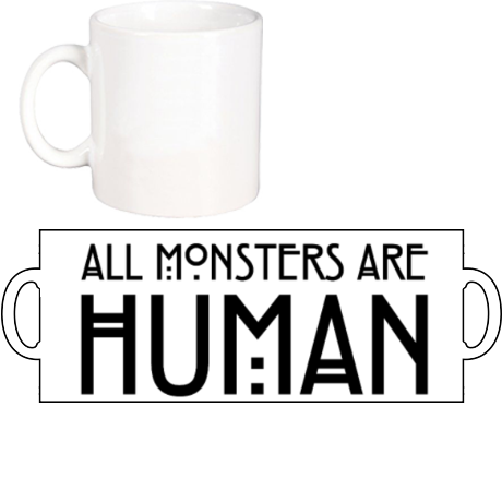 Kubek „All Monsters Are Human”