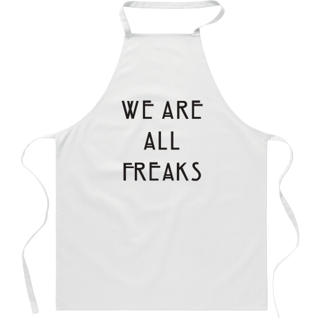 Fartuch „We Are All Freaks”
