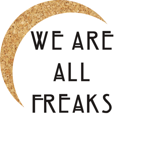Podkładka pod kubek „We Are All Freaks”