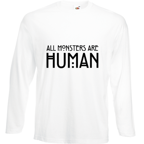 Koszulka z długim rękawem „All Monsters Are Human”