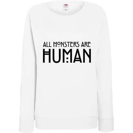 Bluza damska „All Monsters Are Human”